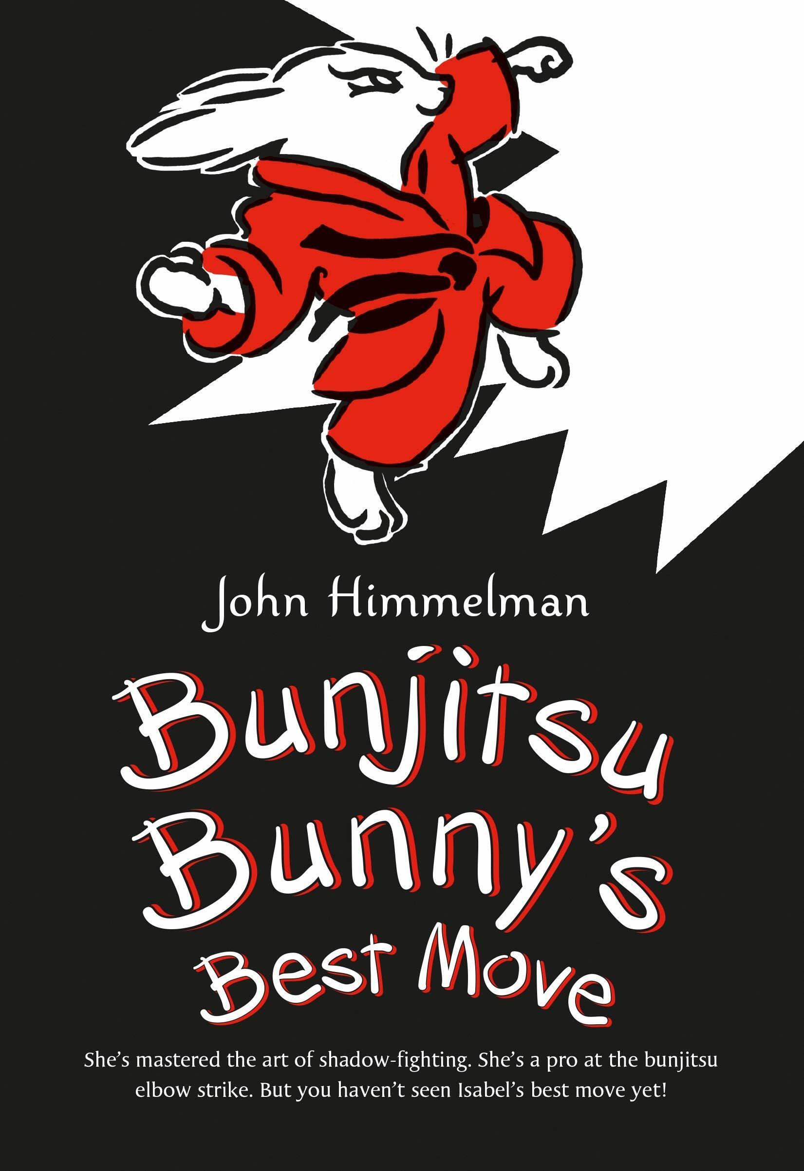 [중고] Bunjitsu Bunnys Best Move (Bunjitsu Bunny 2) (Paperback, Reprint)