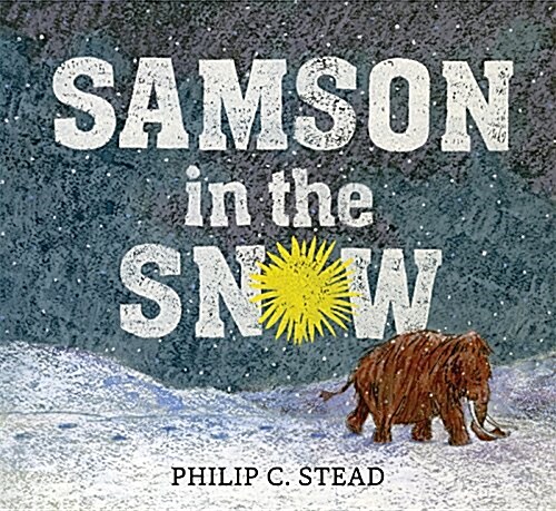 Samson in the Snow (Hardcover)