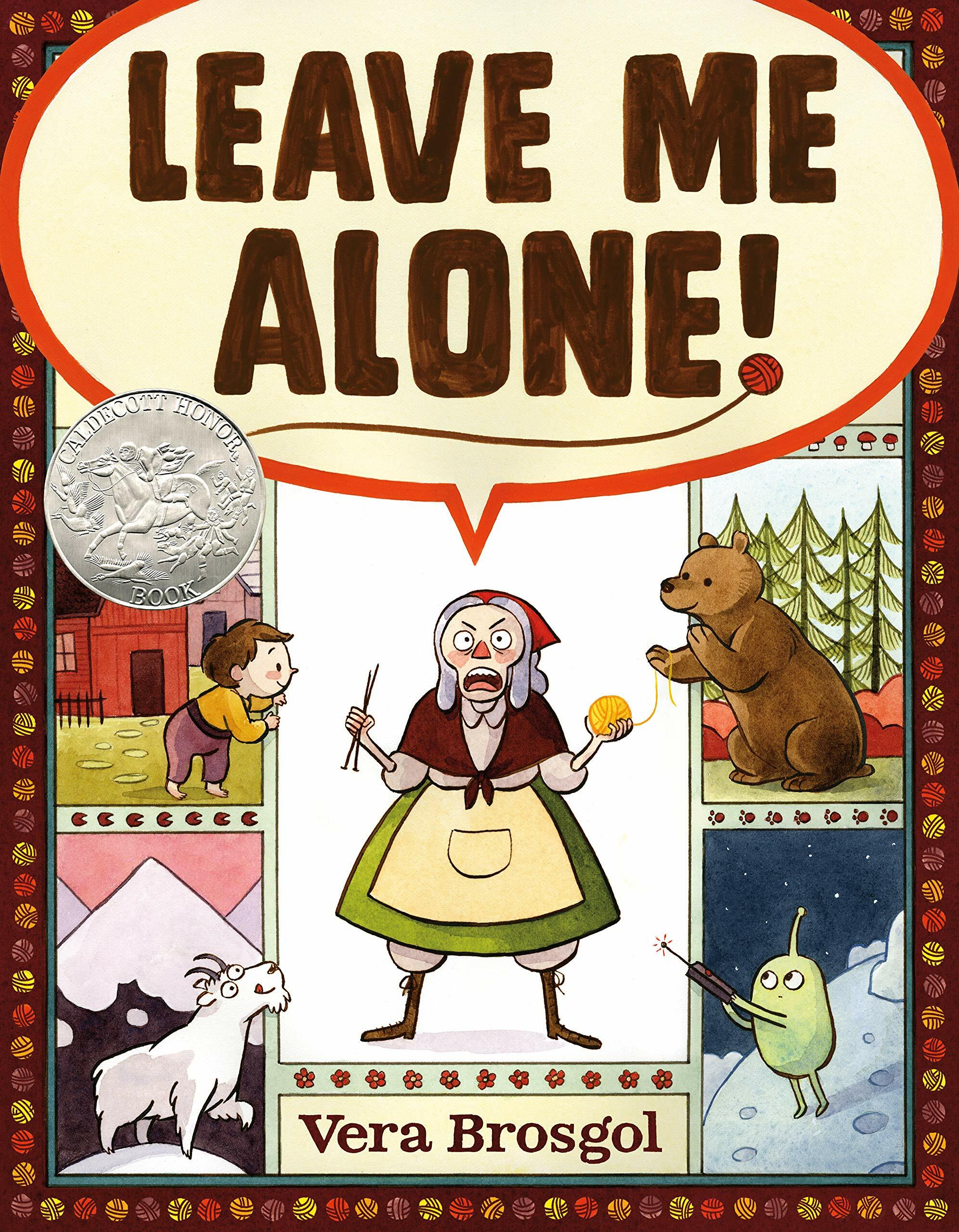 Leave Me Alone! (Hardcover)