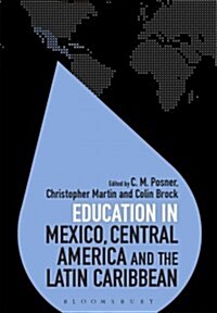 Education in Mexico, Central America and the Latin Caribbean (Hardcover)