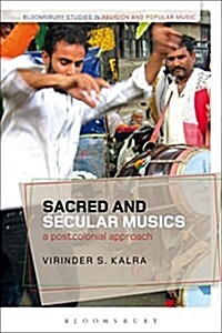 Sacred and Secular Musics : A Postcolonial Approach (Paperback)