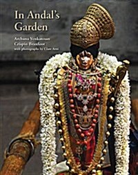 In Andals Garden: Srivilliputtur (Hardcover)