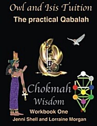 Chokmah - Workbook One (Paperback)