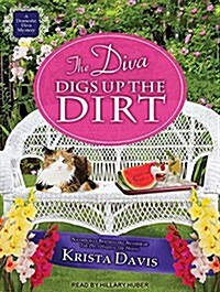 The Diva Digs Up the Dirt (MP3 CD, MP3 - CD)