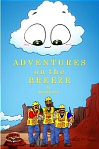 Adventures on the Breeze (Paperback)