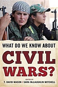 What Do We Know About Civil Wars? (Paperback, Reprint)