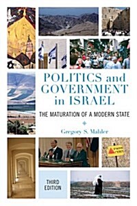 Politics and Government in Israel: The Maturation of a Modern State (Hardcover, 3)