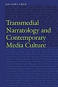 Transmedial Narratology and Contemporary Media Culture (Hardcover)
