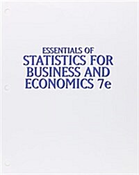 Essentials of Statistics for Business and Economics + Lms Integrated for Mindtap Business Statistics, 1-term Access (Loose Leaf, 7th, PCK)