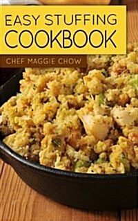 Easy Stuffing Cookbook (Paperback)