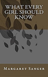 What Every Girl Should Know (Paperback)