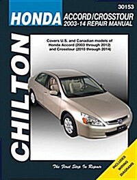 Honda Accord, 2003-12 & Crosstour, 2010-14 (Paperback)