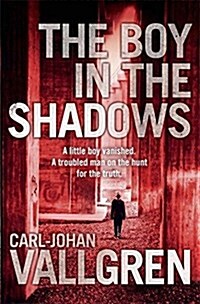 The Boy in the Shadows (Hardcover)