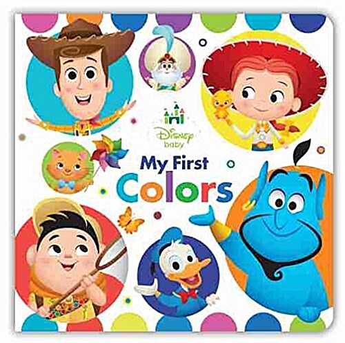 Disney Baby: My First Colors (Board Books)