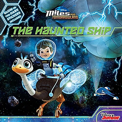 Miles from Tomorrowland the Haunted Ship (Paperback)