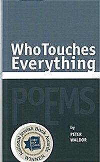Who Touches Everything (Paperback)
