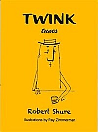 Twink Tunes (Paperback)