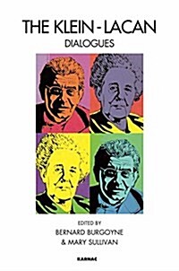 The Klein-Lacan Dialogues (Paperback, Reissued)