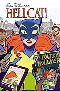 Patsy Walker, A.K.A. Hellcat!, Volume 1: Hooked on a Feline (Paperback)