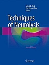 Techniques of Neurolysis (Hardcover, 2)