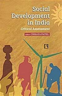 Social Development in India: Critical Assessment (Hardcover)