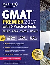 GMAT Premier 2017 with 6 Practice Tests: Online + Book + Videos + Mobile (Paperback)