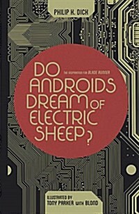 Do Androids Dream of Elelctric Sheep? Omnibus (Paperback)