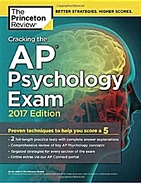 [중고] Cracking the AP Psychology Exam, 2017 Edition: Proven Techniques to Help You Score a 5 (Paperback)
