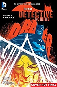 Batman: Detective Comics Vol. 7: Anarky (Paperback)