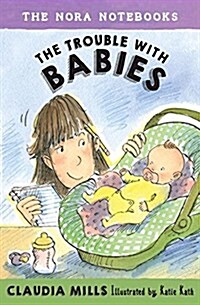 The Trouble with Babies (Library Binding)