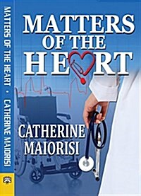 Matters of the Heart (Paperback)