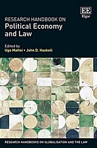 Research Handbook on Political Economy and Law (Hardcover)