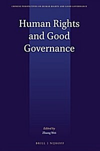 Human Rights and Good Governance (Hardcover)