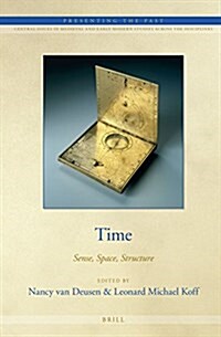Time: Sense, Space, Structure (Hardcover)