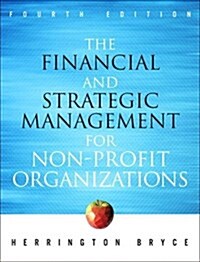 The Financial and Strategic Management for Non-Profit Organizations (Hardcover, 4)