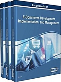 Encyclopedia of E-Commerce Development, Implementation, and Management, 3 volume (Hardcover)