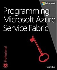 Programming Microsoft Azure Service Fabric (Paperback)