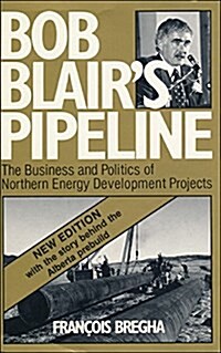 Bob Blairs Pipeline (Paperback, Subsequent)