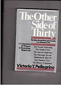 The Other Side of Thirty (Hardcover)