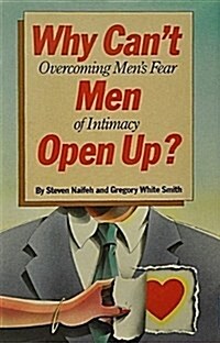 Why Cant Men Open Up? (Hardcover)