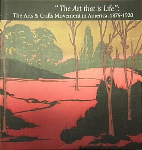 The Art That Is Life (Paperback)