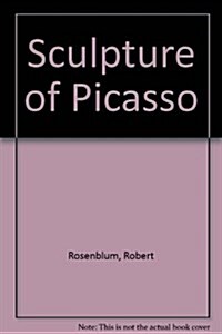 Sculpture of Picasso (Paperback)