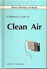 A Reference Guide to Clean Air (Library)