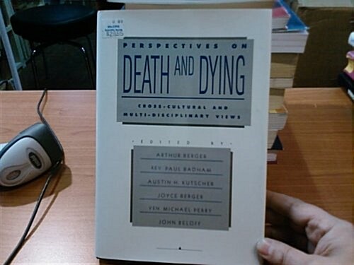 Perspectives on Death and Dying (Hardcover)