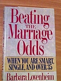 Beating the Marriage Odds (Hardcover)