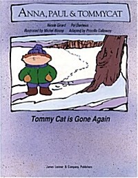 Tommycat Is Gone Again (Paperback)