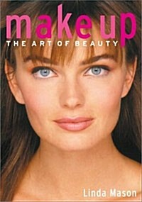 Makeup: The Art of Beauty (Spiral-bound, Spi)