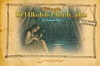 Ultimate Litl Ukulele Chords, Plus (Paperback)