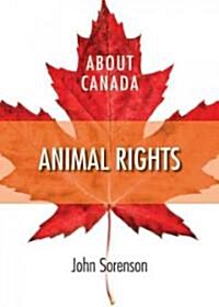 About Canada: Animal Rights (Paperback)