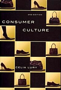 Consumer Culture (Paperback, 2 ed)